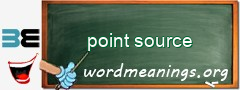 WordMeaning blackboard for point source